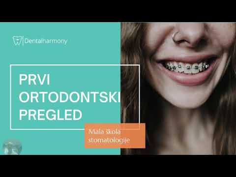 Prvi pregled kod ortodonta