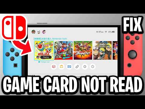 How To Fix Game Card Could Not Be Read On Nintendo Switch - Full Guide