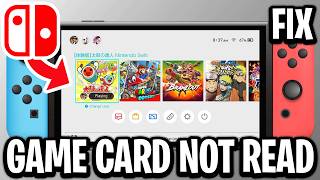 How To Fix Game Card Could Not Be Read On Nintendo Switch - Full Guide Wealth