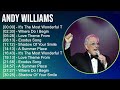 Andy Williams 2025 MIX Hits Playlist
