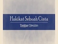 Iklim - Hakikat Sebuah Cinta (Reggae Cover) | by: Fahmi Aziz feat Nano Neo