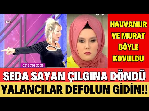 SEDA SAYAN HAVVANUR VE MURAT'I KOVDU İŞTE KOVULMA ANI SON BÖLÜM