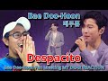 Bae Doo Hoon 배두훈 Despacito Bae Doo Hoon Fan Meeting MY DEAR REACTION Bae Doo Hoon 배두훈 Despacito Bae Doo Hoon Fan Meeting MY DEAR REACTION
