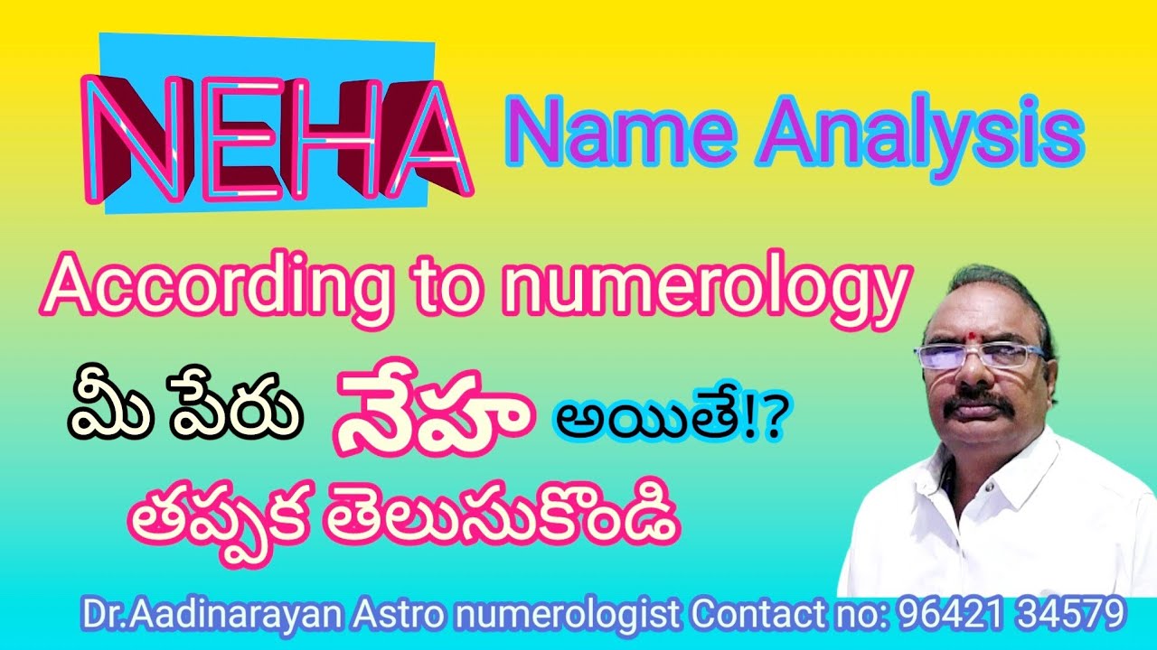 Neha Name Analysis According to numerology