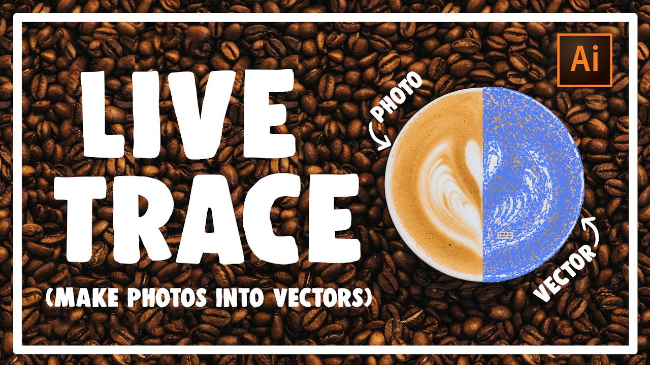 Live Trace - Illustrator