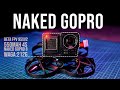 NAKED GOPRO: Wszystko, co chcielibyście wiedzieć o rozebraniu GoPro zanim to zrobicie