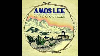 Watch Amos Lee Mama Sail To Me video