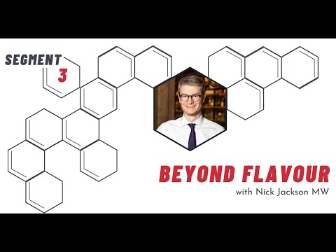Science of Wine Tasting - Beyond Flavour with Nick Jackson, MW