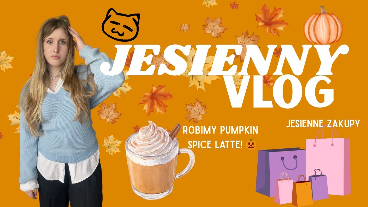 Jesieniara vlog 🍂 Czy jesień to najlepsza pora roku?