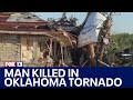 Man killed in oklahoma tornado  fox 13 news