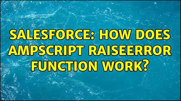 Salesforce: How does Ampscript RaiseError function work?