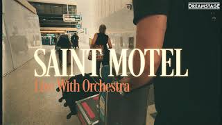 SAINT MOTEL - Live With Orchestra (Trailer)