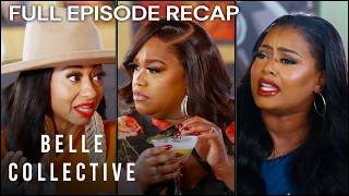 Full Episode Recap: Belle Collective S7E10 ‘Shante, Sashay Away’ | OWN