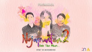 Prasmanada - NGAPUNTEN 2 (Gelo Tibo Mburi) -