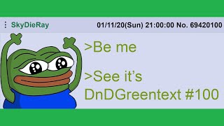 BE ME | r/DnDGreentext Top Posts of All Time #100
