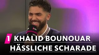 Khalid Bounouar: Hässliche Scharade