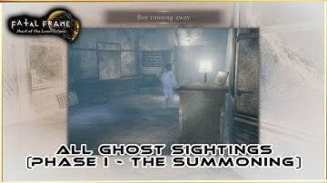 (All Ghost Encounters - Phase I: The Summoning) Fatal Frame: Mask Of The Lunar Eclipse