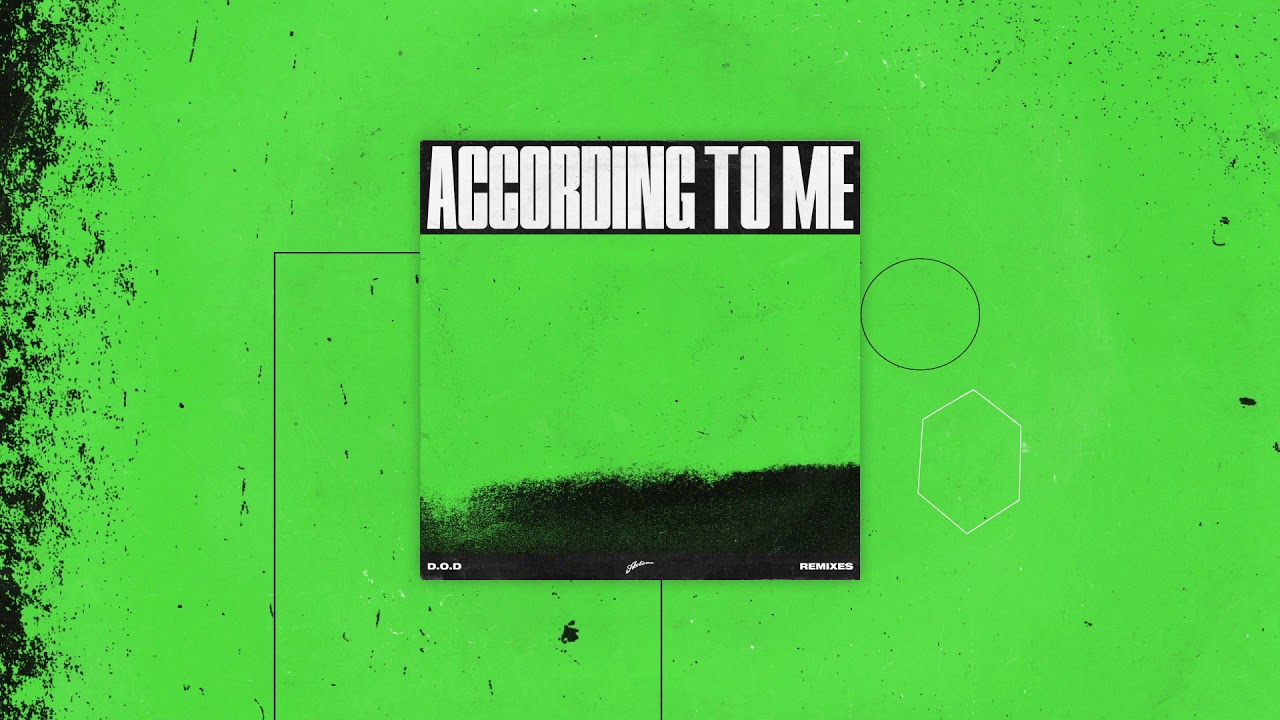 D.O.D - According To Me (JP Candela Remix)