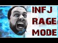 INFJ Rage Mode