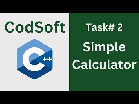 Task# 2 - Simple Calculator | CodSoft C++ internship | Computing Devotion
