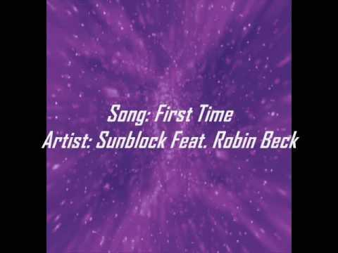 First Time - Sunblock Feat. Robin Beck - Dance/House/Pop