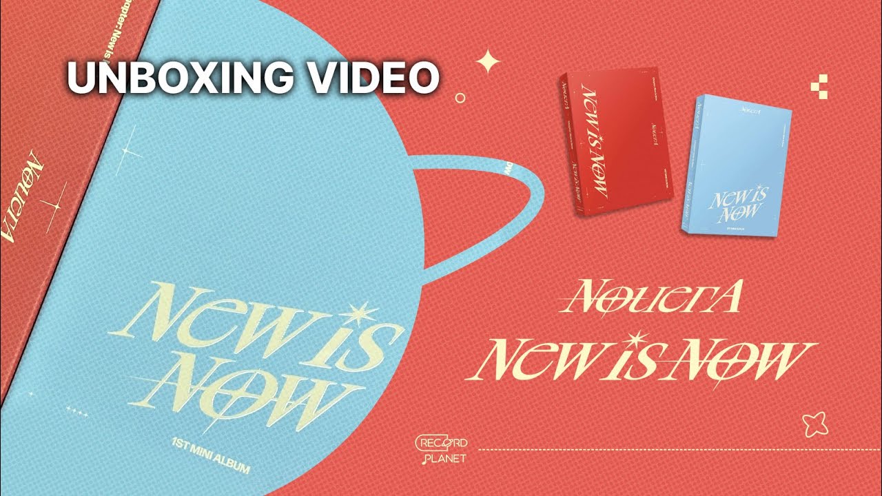 NOUERA [ NEW IS NOW ] Unboxing｜누에라 앨범깡 #NOUERA #NEWISNOW
