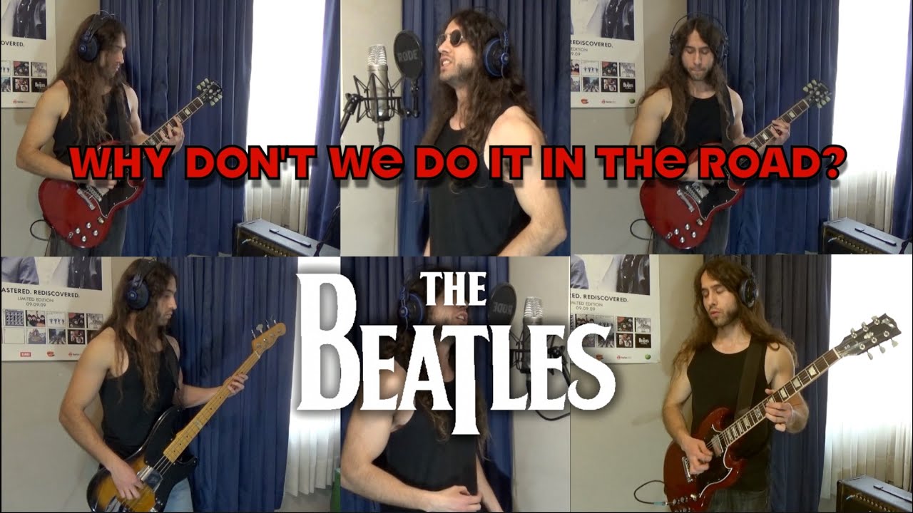 Why Don t We Do It In The Road The Beatles Cover By Bohle YouTube why-don-t-we-do-it-in-the-road-the-beatles-cover-by-bohle-youtube