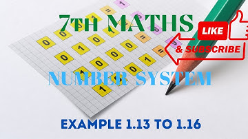 TN 7th MATHS |Term 1|.NUMBER SYSTEM | Example 1.13 to 1.16|English Medium