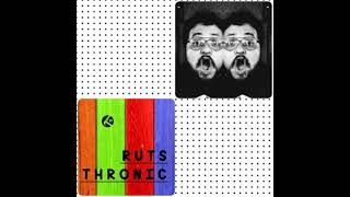 Ruts Thronic 1.1