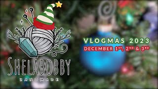 Shelabobby Vlogmas - Episode 1 - December 1st - 3rd by Shelabobby 111 views 6 months ago 23 minutes