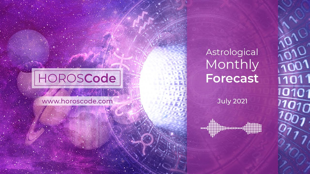 Astrological Monthly Forecast for July 2021