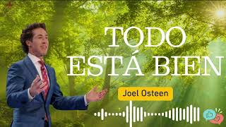 Todo está bien  Joel Osteen En Español FULL 2024