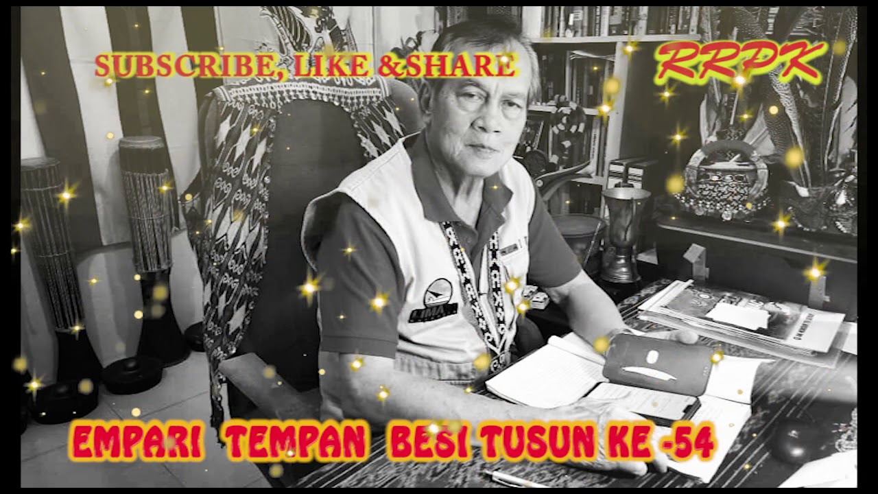 Empari Tempan Besi Tusun Ke 54