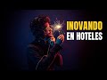 Inovaciones en hoteles