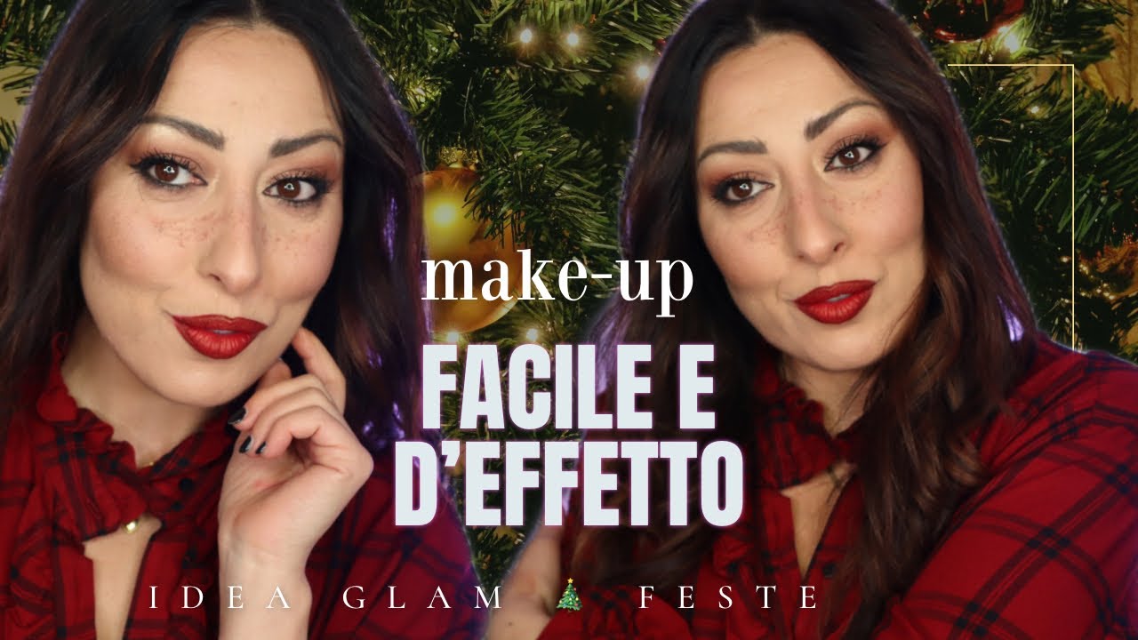 BRILLIAMO ✨ MAKEUP D'EFFETTO PER LE FESTE | Trucco completo facile step by step