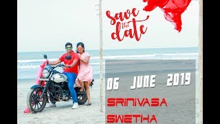 Srinivasa & swetha save the date ...