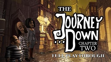 The Journey Down: Chapter Two - Full Playthrough PS4