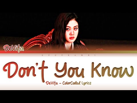 DeVita 드비타 Don T You Know Lyrics 가사 Color Coded Lyrics 