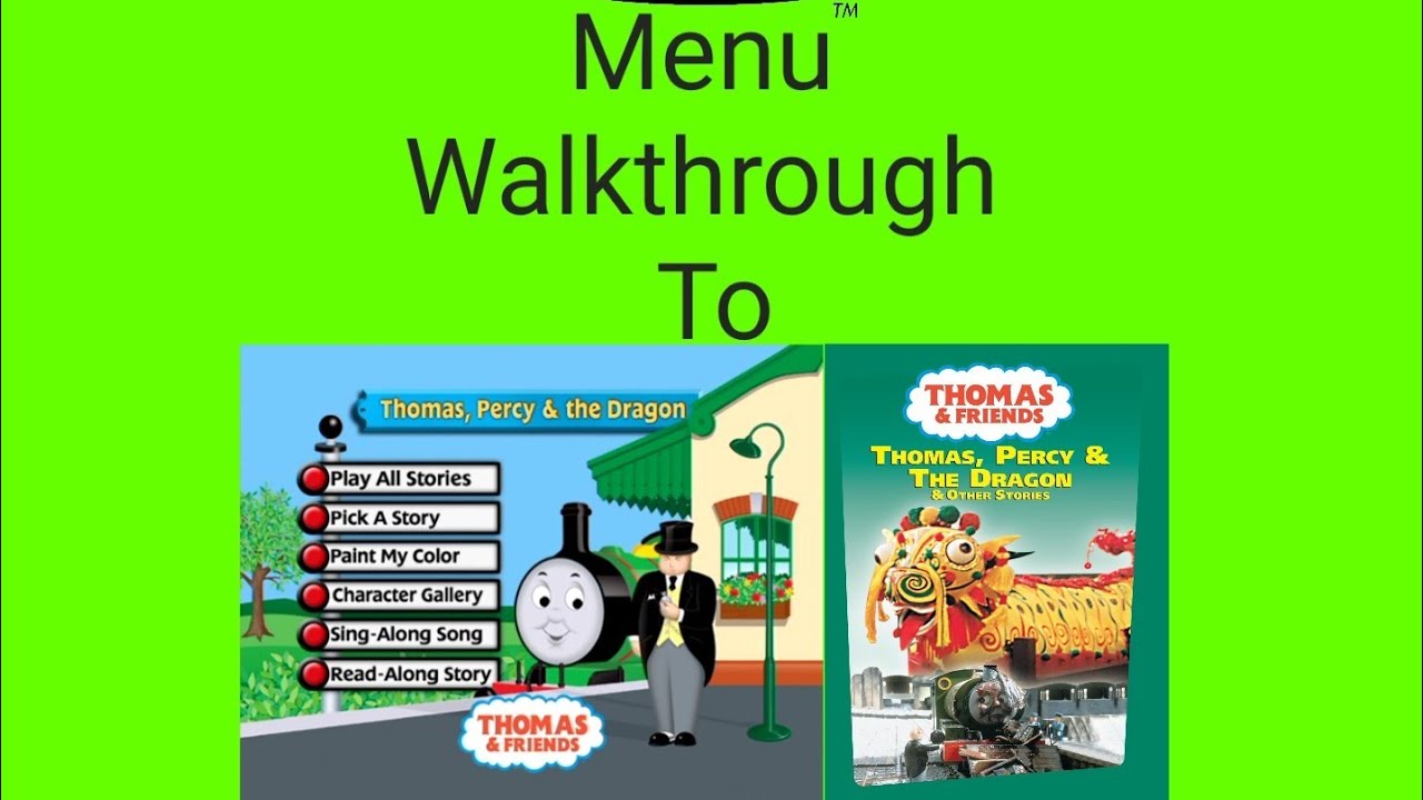Thomas & Friends Thomas, Percy & The Dragon DVD Menu Walkthrough YouTube