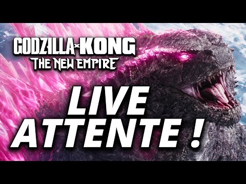 LIVE ATTENTE du TRAILER de GODZILLA x KONG - THE NEW EMPIRE !