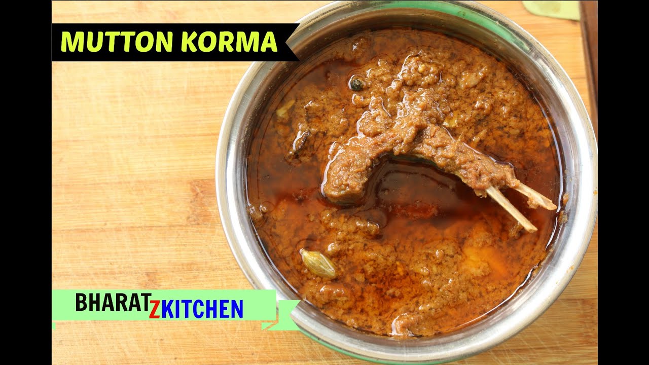 Mutton Korma| Delhi Style Mutton Korma | Restaurant Style | bharatzkitchen