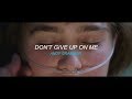 Don't Give Up On Me - Andy Grammer -  (Sub Español)