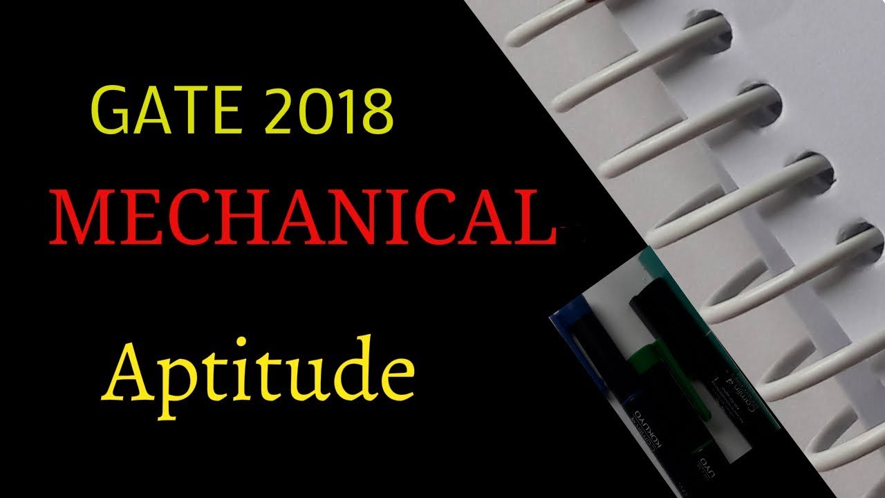 GATE 2018 Mechanical Answer key Aptitude solutions