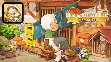Hungry Hearts Diner: Memories | Gameplay | Walkthrough | Tutorial (Android, iOS)