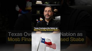 WalletHub just named Texas the most financially distressed state in America.