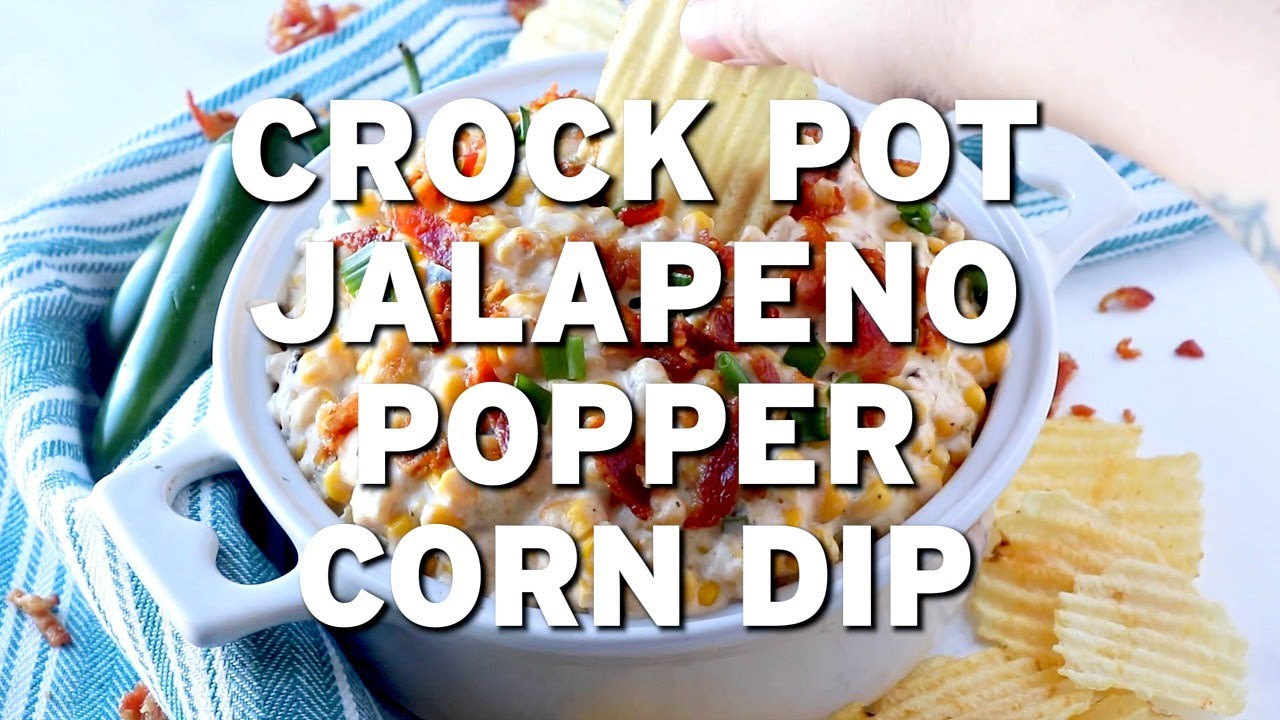 Crockpot Jalapeno Corn Dip (aka Crack Corn Dip) - My Heavenly Recipes