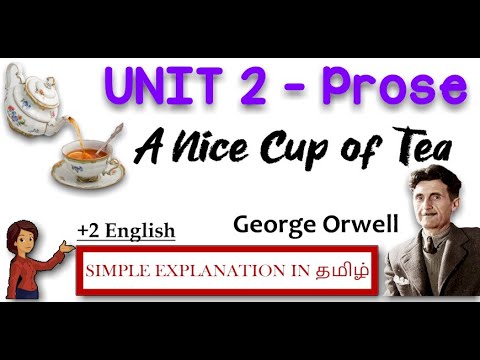 Download The Nice Cup Of Tea By George Orwell 12th Standard 2nd Prose Explained In Tamil Daily Movies Hub