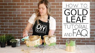 How To Gold Leaf Tutorial And Faq