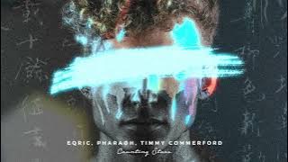 EQRIC, PHARAØH, Timmy Commerford - Counting Stars