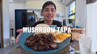 Mushroom Tapa, Masarap Ba?